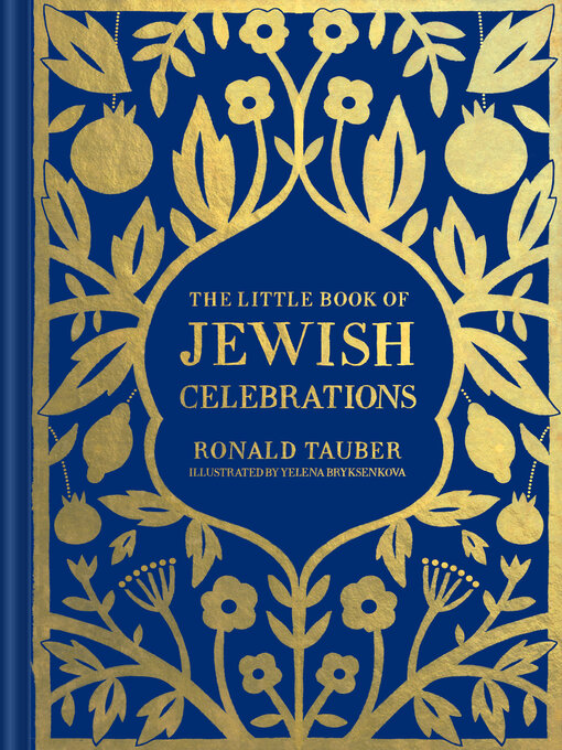 Title details for The Little Book of Jewish Celebrations by Ronald Tauber - Available